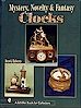 Mystery, Novelty & Fantasy Clocks.